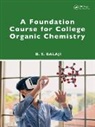 B. S. Balaji, B. S. (Jawaharlal Nehru University Balaji - Foundation Course for College Organic Chemistry