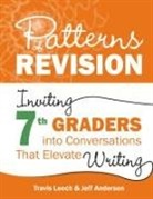 Jeff Anderson, Anderson Jeff, Travis Leech, Travis Anderson Leech - Patterns of Revision, Grade 7