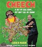 Cheech Marin, Marin Cheech, Cheech Marin, Marin Cheech - Cheech Is Not My Real Name (Audiolibro)