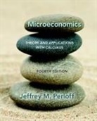 Jeffrey Perloff - Microeconomics: Theory and Applications with Calculus