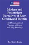 Yoriko Ishida, Ishida Yoriko - Modern and Postmodern Narratives of Race, Gender, and Identity