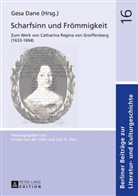 Gesa Dane - Scharfsinn und Frömmigkeit