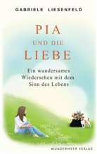 Gabriele Liesenfeld, Gabriele Liesenfeld - Pia und die Liebe