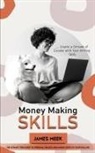 James Meek - Money Making Skills