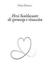 Nino Nocera - Versi scaldacuore di speranza e rinascita