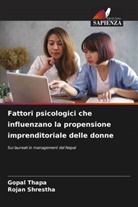 Rojan Shrestha, Gopal Thapa - Fattori psicologici che influenzano la propensione imprenditoriale delle donne