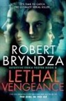 Robert Bryndza - Lethal Vengeance