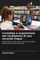 Morad Kasmi - Cronotipo e acquisizione del vocabolario di una seconda lingua