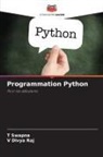 V Divya Raj, V. Divya Raj, T Swapna, T. Swapna - Programmation Python