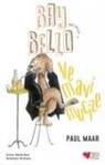 Paul Maar - Bay Bello ve Mavi Mucize