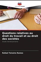 Rafael Teixeira Ramos - Questions relatives au droit du travail et au droit des sociétés