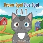 Kim Williams - Brown-Eyed Blue-Eyed Cat
