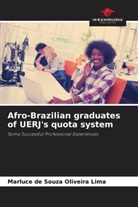 Marluce de Souza Oliveira Lima - Afro-Brazilian graduates of UERJ's quota system