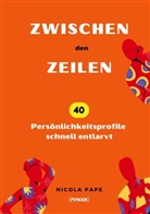 Nicola  Pape, Nicola Pape, Nicola Pape - Zwischen den Zeilen