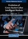 Eugene J. Lewis - Evolution of Cross-Sector Cyber Intelligent Markets