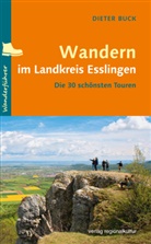 Dieter Buck - Wandern im Landkreis Esslingen