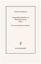 Dieter Henrich, Flavio Auer, Angelika Kreß, Michael Schwingenschlögl - Ausgewählte Schriften zur Philosophie Kants