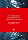 Roberto Palma Guerrero, Rafael Vargas-Bernal - Novel Applications of Piezoelectric and Thermoelectric Materials
