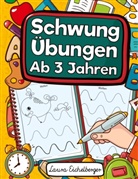 Laura Eichelberger - Schwungübungen Ab 3 Jahren