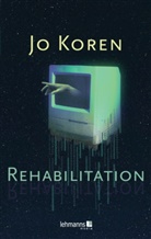 Jo Koren - Rehabilitation