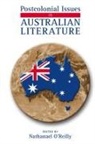 Nathanael O'Reilly - Postcolonial Issues in Australian Literature