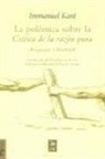 Immanuel Kant - La polémica sobre la "Crítica de la razón pura" : (respuesta a Eberhard)