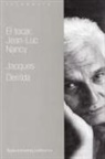 Jacques Derrida - El tocar, Jean Luc-Nancy
