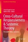 Allan, Robert Allan, Shruti Singh Poulsen - Cross-Cultural Responsiveness & Systemic Therapy