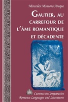 Mercedes Montoro Araque - Gautier, au carrefour de l'âme romantique et décadente