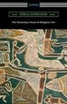 Emile Durkheim - The Elementary Forms of Religious Life