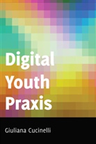Giuliana Cucinelli - Digital Youth Praxis