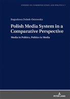 Bogus¿awa Dobek-Ostrowska, Boguslawa Dobek-Ostrowska - Polish Media System in a Comparative Perspective