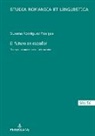 Susana Rodríguez Rosique, Daniel Jacob - El futuro en español