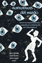 Karem Langer, Marco Ramírez, Ramirez Marco, David Rozotto - Narrativas del miedo