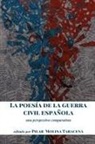 Pilar Molina Taracena - La poesía de la guerra civil española