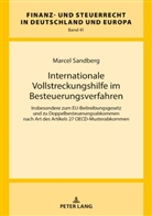 Marcel Sandberg, Rainer Wernsmann - Internationale Vollstreckungshilfe im Besteuerungsverfahren