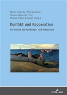 Nils Abraham, Martin Göllnitz, Helmut Müller-Enbergs, Thomas Wegener Friis - Konflikt und Kooperation