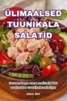 Jelena Karu - ÜLIMAALSED TUUNIKALA SALATID