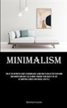 Mehmet Kunkel - Minimalism