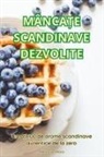 Andrei Diaconescu - MÂNCA¿E SCANDINAVE DEZVOLITE