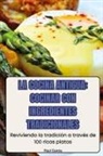 Raul Garcia - LA COCINA ANTIGUA