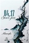 Akanoglu - 04.17 Son Gece
