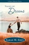 Sarah M. Eden - Valley of Dreams