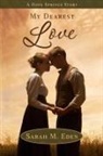 Sarah M. Eden - My Dearest Love