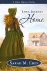 Sarah M. Eden - Long Journey Home