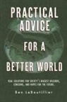 Ben Leboutillier - Practical Advice for a Better World