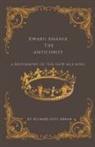 Richard Kofi Armah - Kwaku Ananse the Antichrist- A Biography of the New Age King