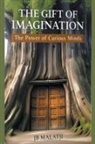 Jb Malatji - The Gift of Imagination