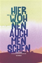Rob van Essen, Rob van Essen, Ulrich Faure - Hier wohnen auch Menschen