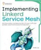 Kimiko Lee - Implementing Linkerd Service Mesh